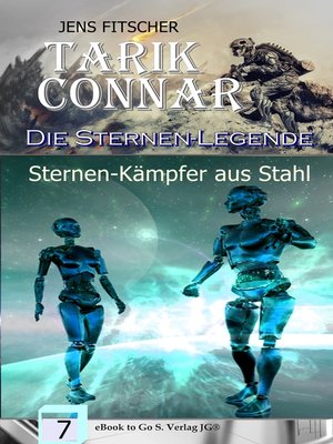 cover image of Sternen-Kämpfer aus Stahl  (Die Sternen-Legende 7)